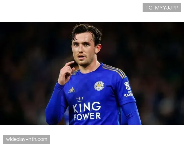 奇尔韦尔展现速度与全面能力，稳固球队左路防线